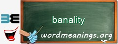 WordMeaning blackboard for banality